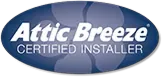 Attic Breeze Certified Installer
